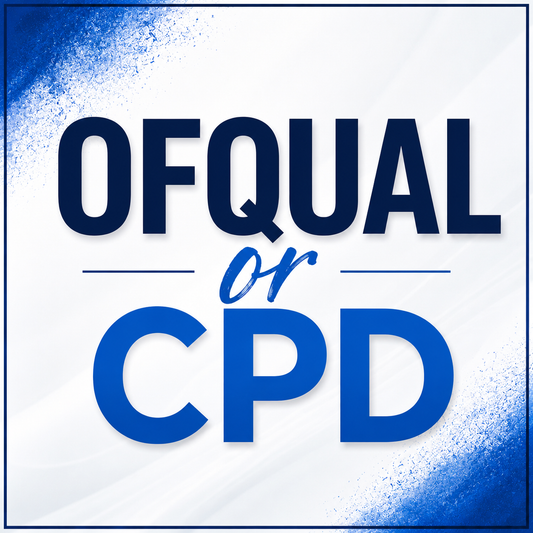OFQUAL  or CPD
