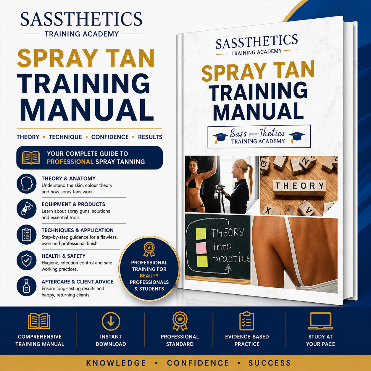 Professional Spray Tan Training Manual by Sassthetics Training Academy featuring spray tanning theory, consultation, equipment, application techniques and aftercare guidance.